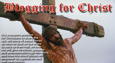 BLOGGING FOR CHRIST