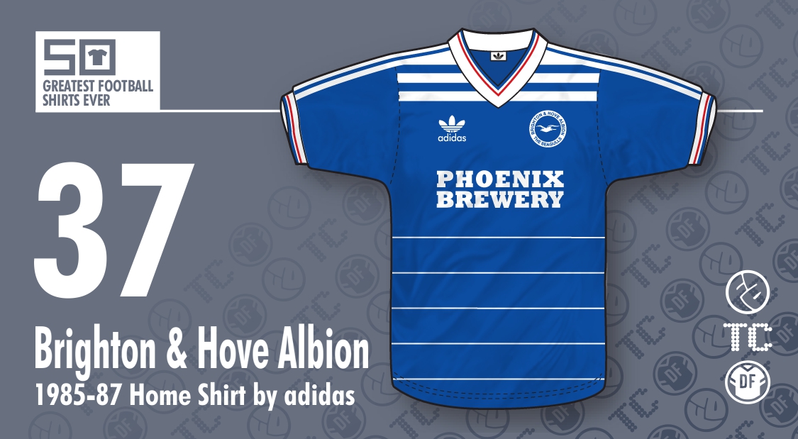 The Greatest Shirts Ever: #37 - Brighton & Hove Albion 1985-87 Shirt by adidas
