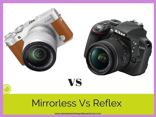 Las diferencias y ventajas entre cámaras Réflex vs Mirrorless y ¿Cuál