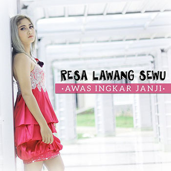 Resa Lawang Sewu - Awas Ingkar Janji