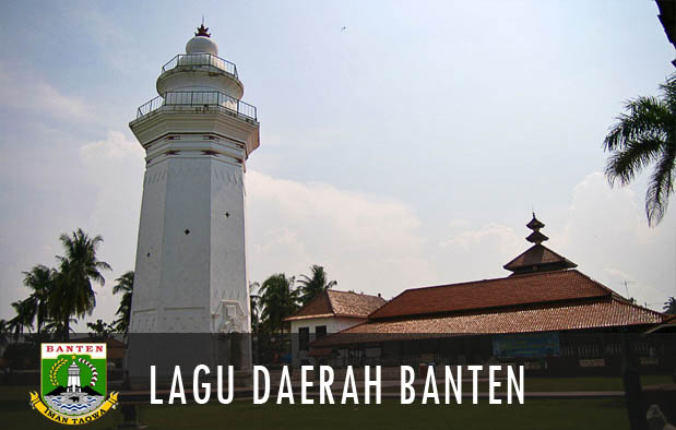 5 Lagu Daerah Banten, Lirik, Arti, dan Penciptanya | Adat Tradisional