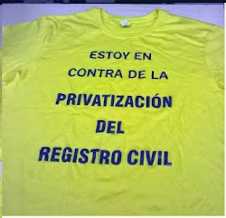 Estoy en contra de la privatización del Registro civil
