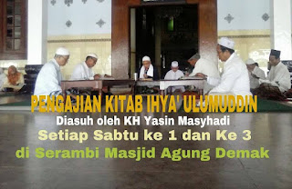 Pengajian Ihya Ulumuddin di Masjid Agung Demak