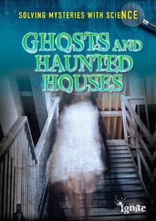 Ghosts & Haunted Houses