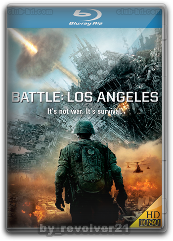 Battle: Los Angeles (2011) 1080p BDRip Dual Latino-Ingles [Subt. Esp-Ing] (Ciencia ficción)