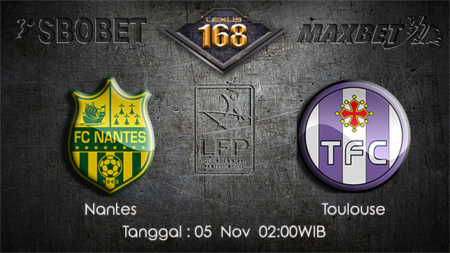 PREDIKSIBOLA - PREDIKSI TARUHAN BOLA NANTES VS TOULOUSE 5 NOVEMBER 2017 (Ligue 1)