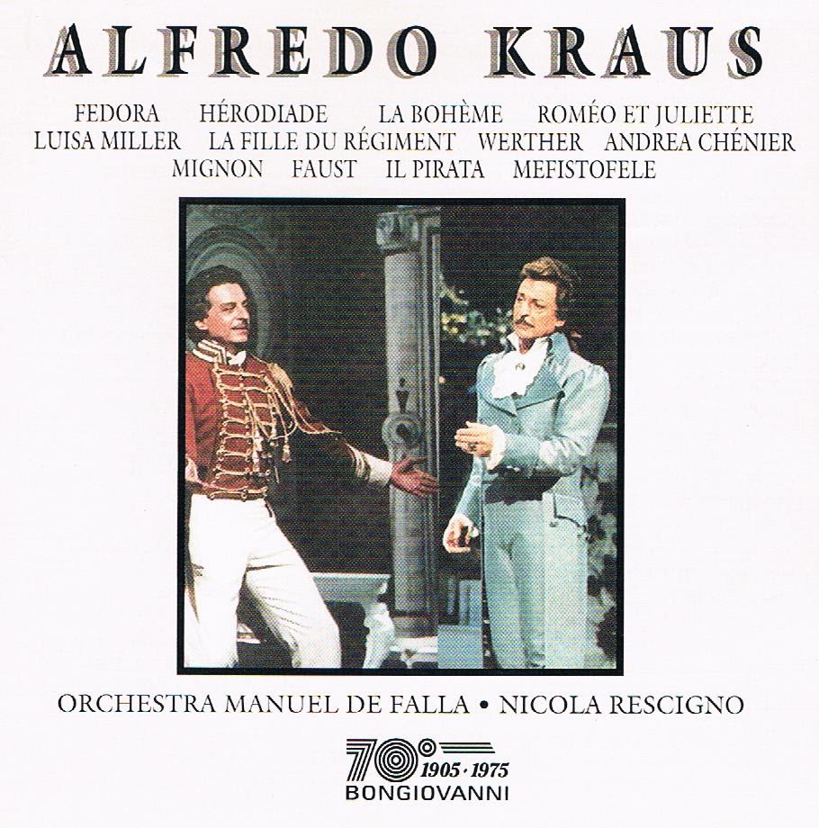 afina tus oidos Alfredo Kraus Tenor Arias ópera