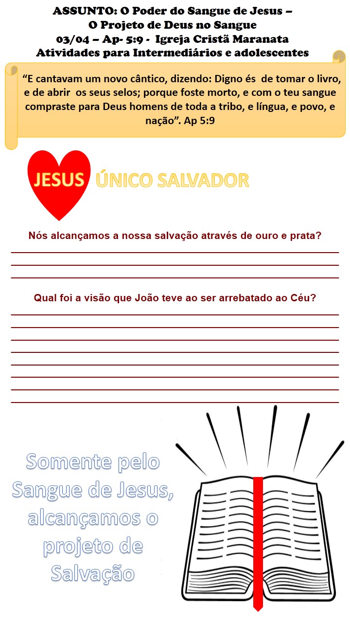 Servinhos Valentes Atividades para 03/04 O poder do Sangue de Jesus O Projeto de Deus no Servinhos Valentes Atividades para 03/04 O poder do Sangue de Jesus O Projeto de Deus no