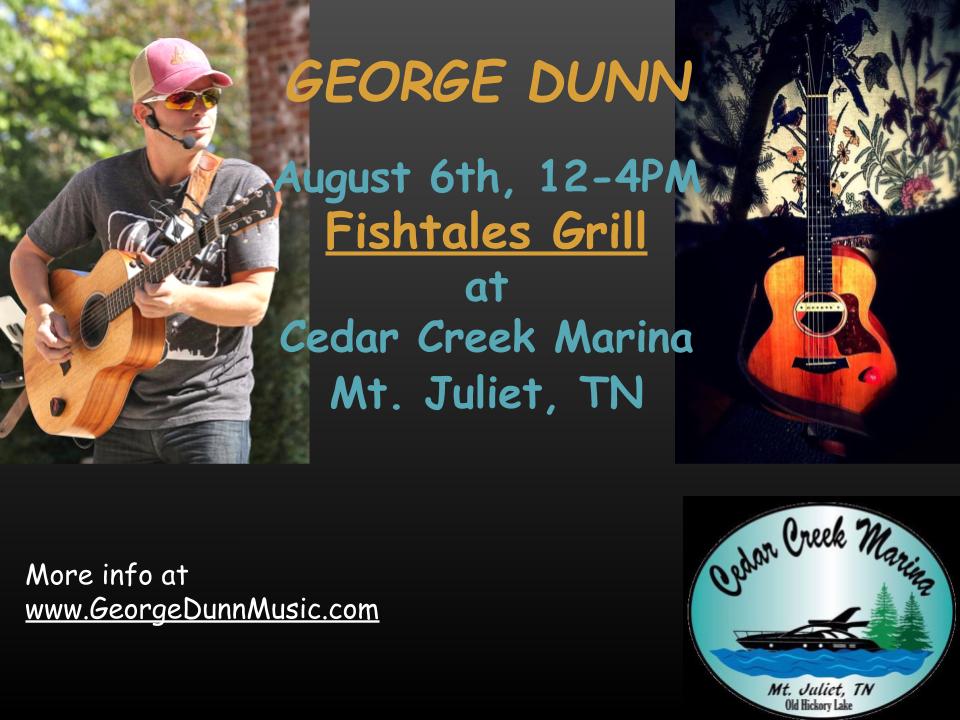 george dunn music fishtales at cedar creek marina 8 6 cedar creek flyers