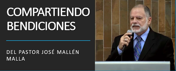 Compartiendo Bendiciones - José Mallén Malla