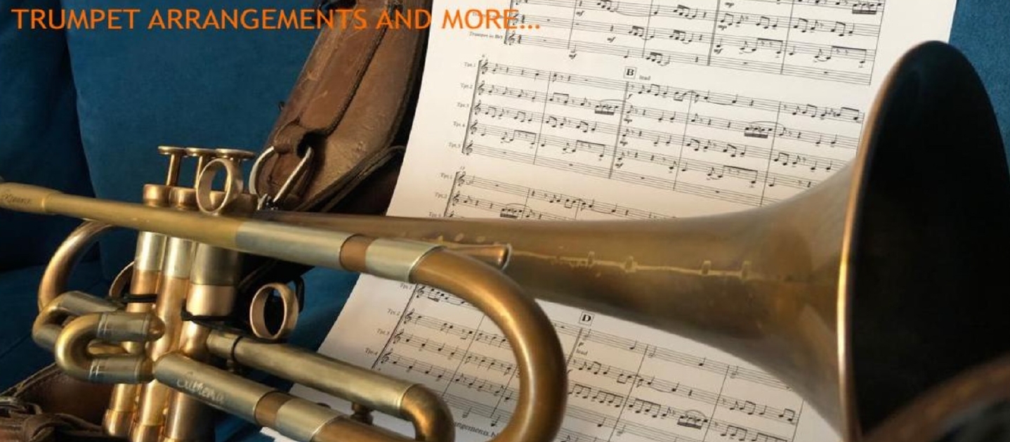   Trumpet arrangements  and more...