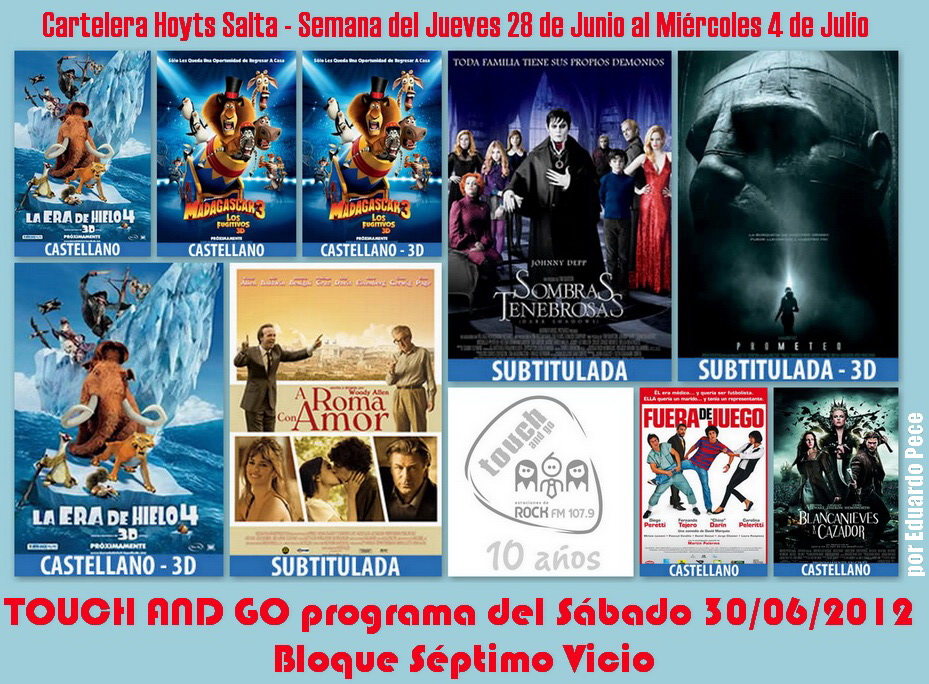* Reseña cartelera Hoyts Salta Del jueves 28 de junio al miércoles 4 de julio