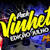 Pack Vinhetas Exclusivas Julho 2018 Dj Manoel Júmior Pancadão