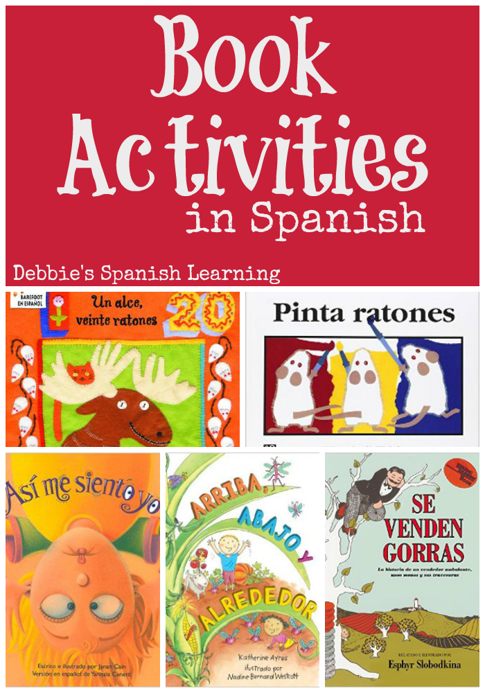 Debbie's Spanish Learning Activities with Children's Books