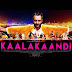 kalakaandi 2018 Full HD 720p DowNLoaD