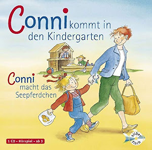 Conni kommt in den Kindergarten / Conni macht das Seepferdchen (Meine Freundin Conni - ab 3): 1 CD