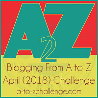 A TO Z CHALLENGE 2018