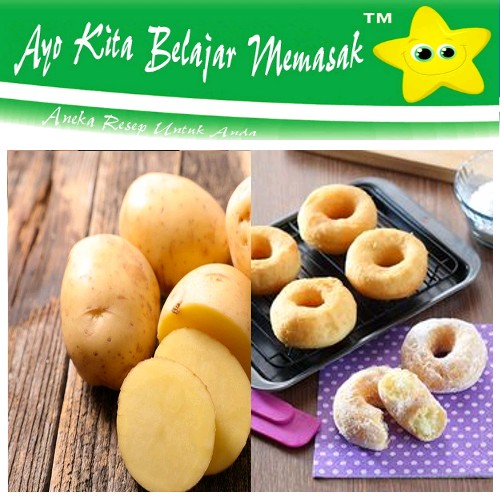 Resep Donat Kentang Yang Lagi Viral Ayo Belajar Masak Resep Donat Kentang Yang Lagi Viral Ayo Belajar Masak
