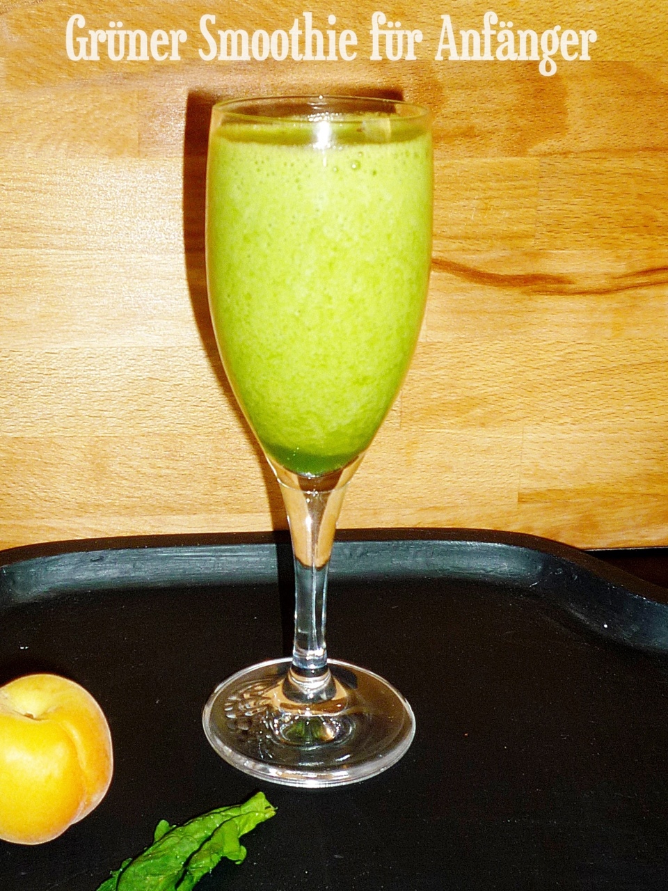 Grüner Smoothie für Anfänger
