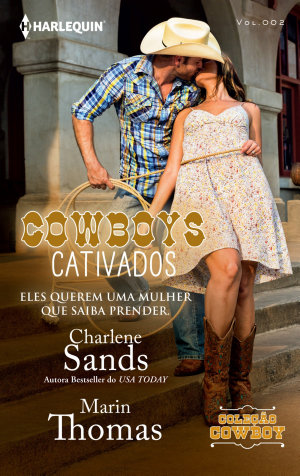Cowboys Cativados - Charlene Sands, Marin Thomas
