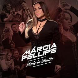 Baixar o CD Márcia Fellipe - Made In Studio 2018 Mp3 2018 Baixar CD Márcia Fellipe - Made In Studio 2018 2018 Grátis