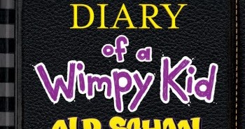 Old School (Diary of a Wimpy Kid #10)