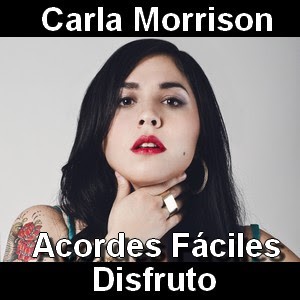 Carla Morrison Disfruto Facil Acordes D Canciones Letra apague mi me complace amarte disfruto acariciarte y ponerte a dormir. carla morrison disfruto facil
