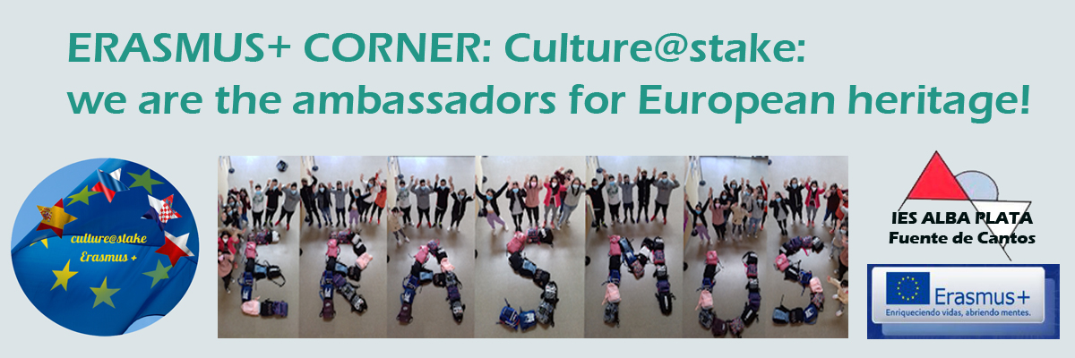 ERASMUS+ CORNER: Culture@stake: we are the ambassadors for European heritage!
