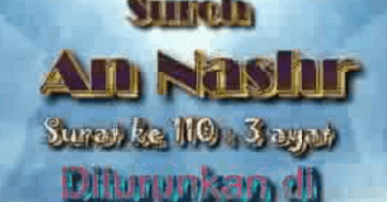 Surah An Nashr Arab, Latin dan Terjemahannya - Peraturan dan Surat