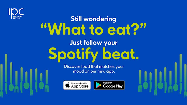 Science & Music to Solve Our Toughest Dilemma “What To Eat?” IPC Shopping Centre, Shopping Mall App, Mood Menu, Mood Menu App, Spotify, App Review, lifestyle app