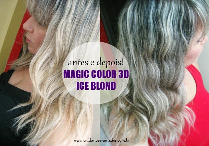Antes e depois: Magic Color 3D Ice Blond - Cuidados e Vaidades - Cabelos,  produtos e tratamentos