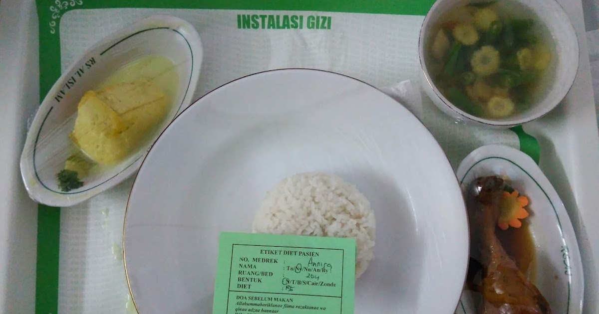 Belajar dari Makanan Rumah Sakit Belajar dari Makanan Rumah Sakit