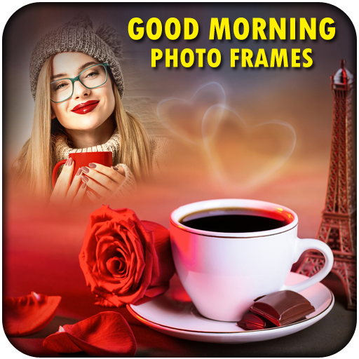 Gigo Apps Good Morning Photo Frames Good Morning Quotes Good
