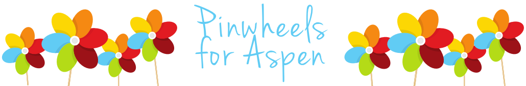 Pinwheels for Aspen