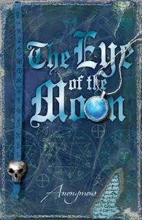 Books For Men Book Review! The Eye of the Moon by Anonymous