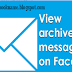  Where is Archive Message in Facebook?