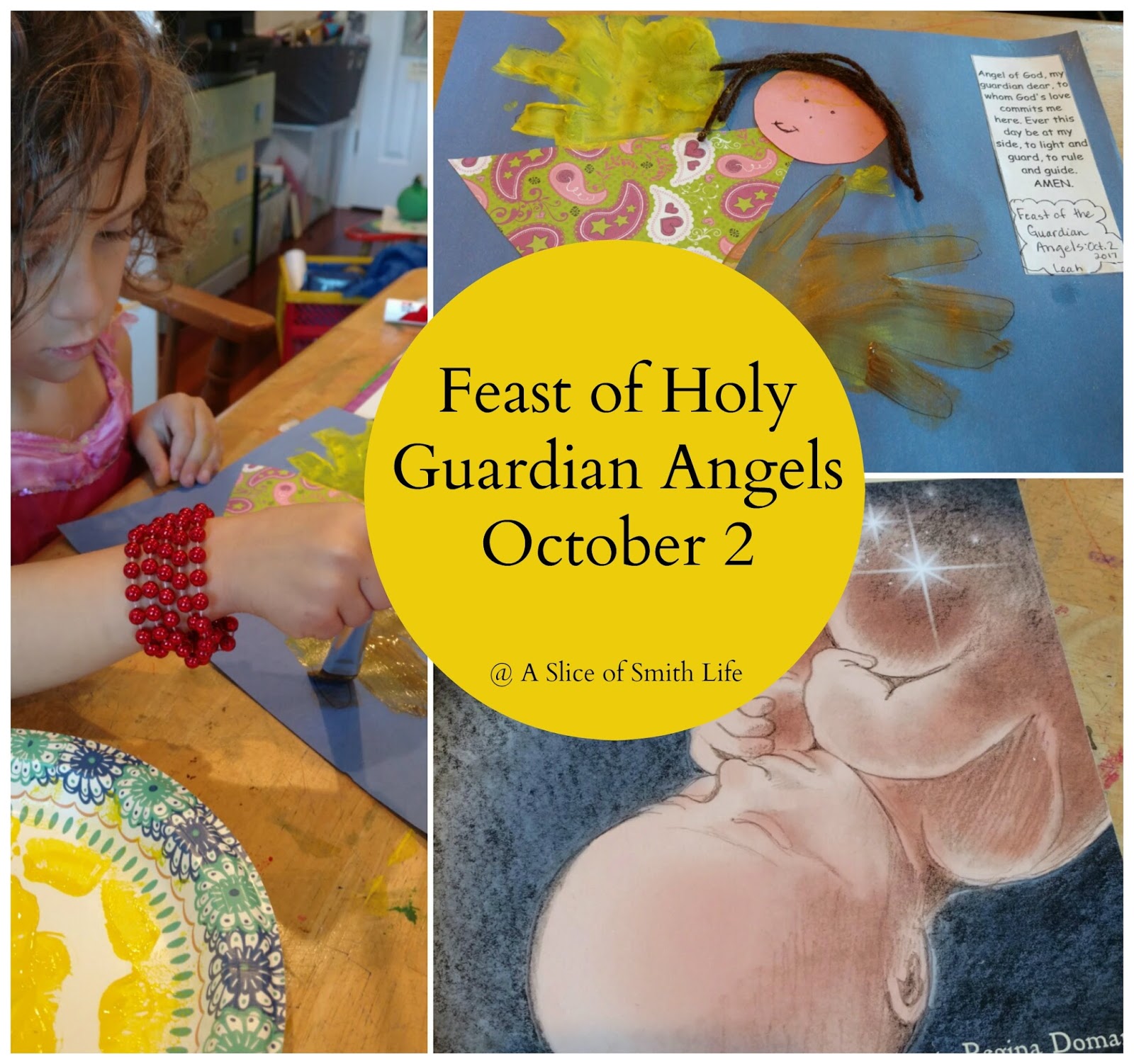 A Slice of Smith Life Feast of Holy Guardian Angels October 2