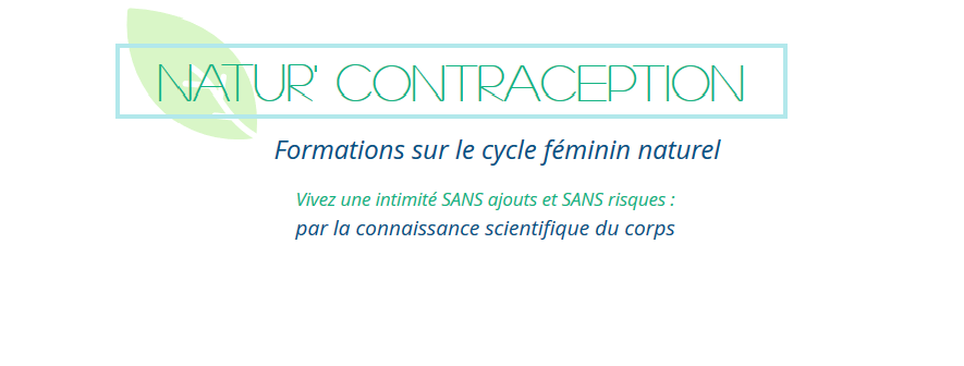 BLOG NATUR'CONTRACEPTION - Mieux diffuser la Méthode Sympto Thermique, dans l'intérêt public