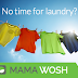 MAMA WOSH - LAUNDRY PICKUP & DELIVERY UNTUK WARGA KOTA
