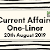Current Affairs One-Liner: 20th August 2019