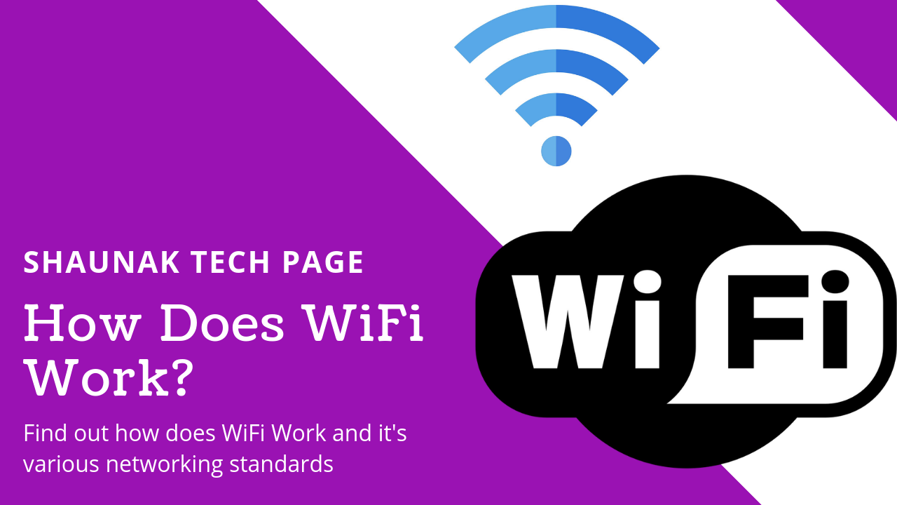 How Does WiFi Work?(Tech Explained)WiFi Standards Explained