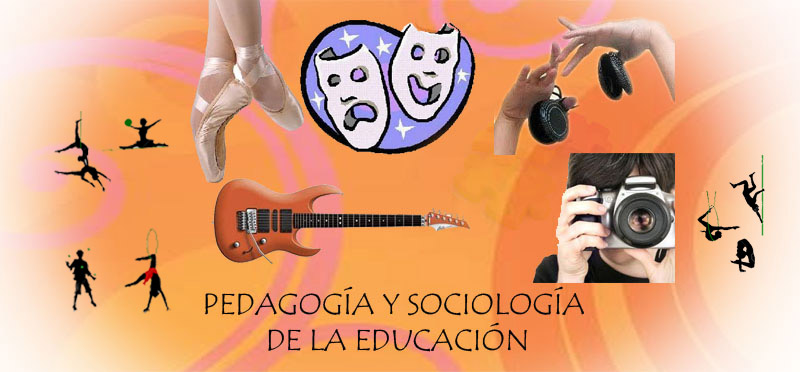 PEDAGOGÍA Y SOCIOLOGÍA DE LA EDUCACIÓN