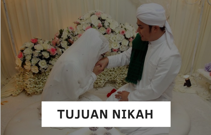 8 Tujuan Menikah Dalam Islam Wajib Di Bacain 8 Tujuan Menikah Dalam Islam Wajib Di Bacain