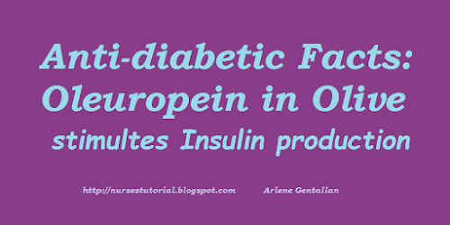 Anti-diabetic Facts: Oleuropein in Olive stimulates Insulin production