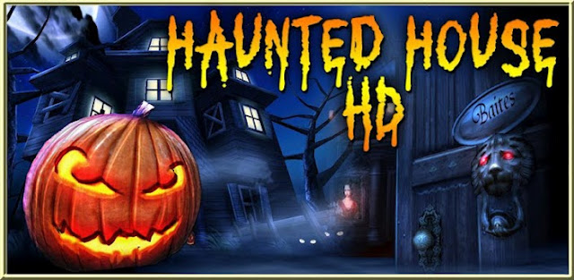 Haunted House HD v2.3.0.2457 Apk Download Haunted House HD v2.3.0.2457 Apk Download