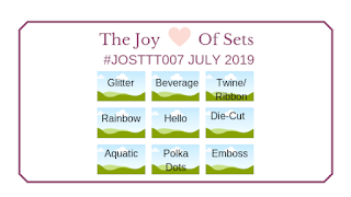 #JOSTTT007 July 2019 Challenge Board - Designed by Laura Awsom Geffert