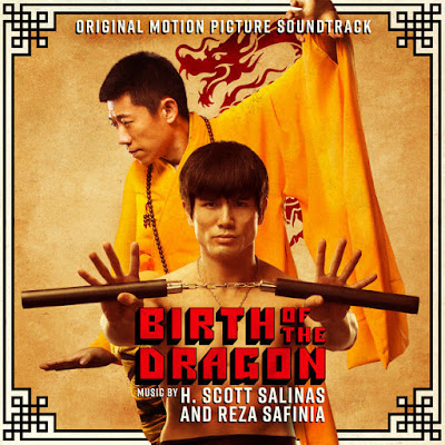Birth of the Dragon Soundtrack Reza Safinia and H. Scott Salinas