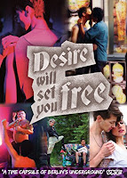 Desire Will Set You Free, film Desire Will Set You Free, film