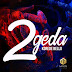 DOWNLOAD | Korede Bello – 2geda | Mp3 Music Audio