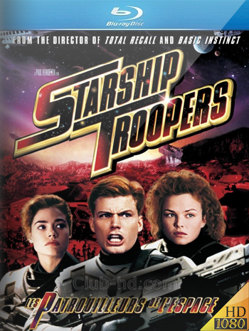 Starship Troopers (1997) 1080p BDRip Dual Latino-Inglés [Subt. Esp-Ing] (Ciencia ficción. Fantástico. Acción)